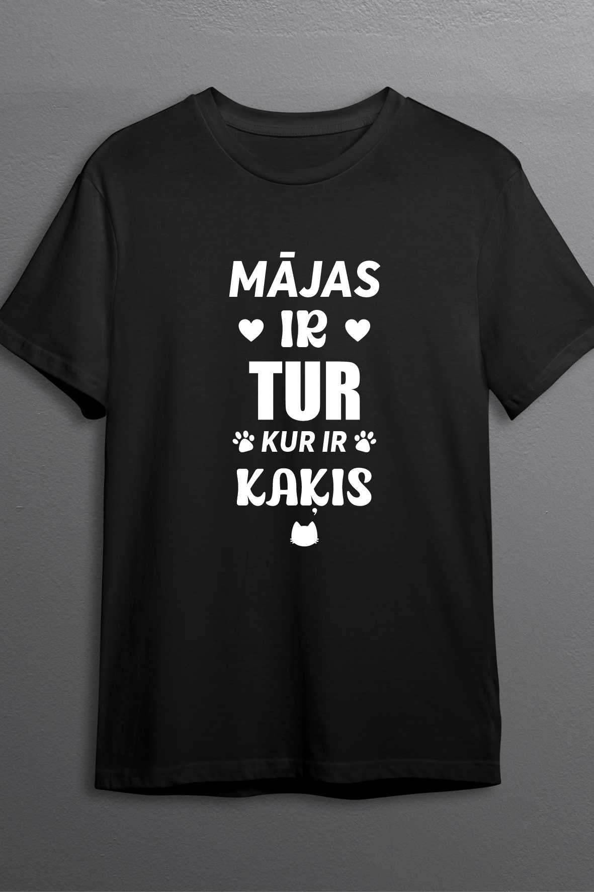 ''Mājas ir tur, kur ir kaķis'' T-krekls